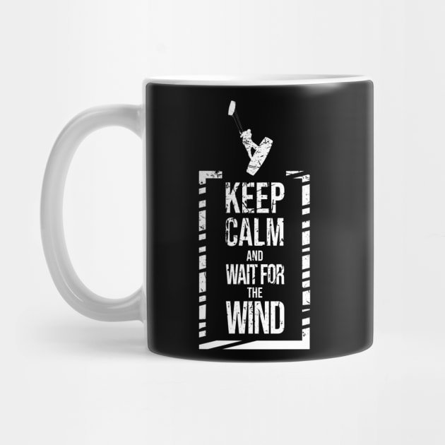 Keep calm and wait for the wind - Kitesurfing by Shirtbubble